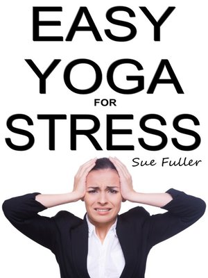cover image of Easy Yoga for Stress